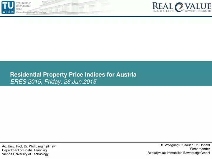 residential property price indices for austria eres 2015 friday 26 jun 2015