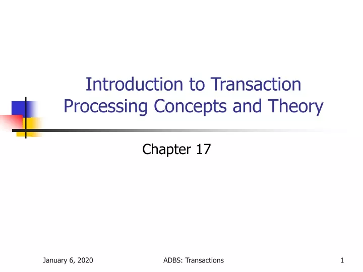 introduction to transaction processing concepts and theory