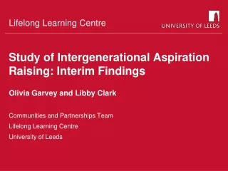 Study of Intergenerational Aspiration Raising: Interim Findings