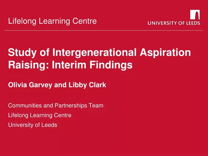 study of intergenerational aspiration raising interim findings