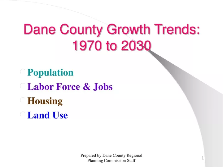 dane county growth trends 1970 to 2030