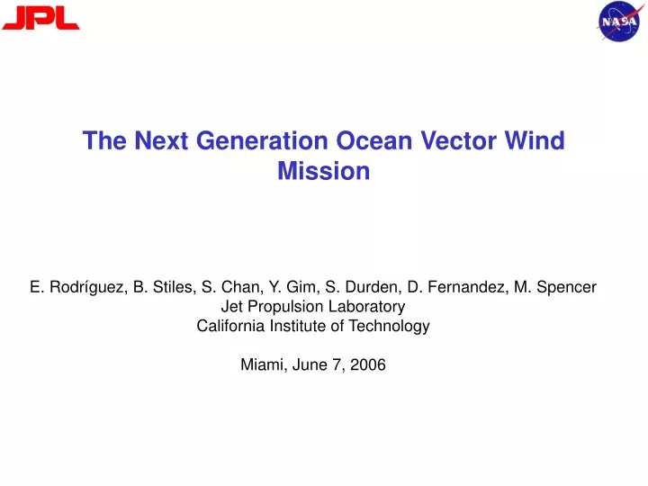 the next generation ocean vector wind mission