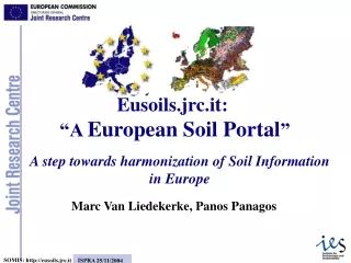 A step towards harmonization of Soil Information in Europe