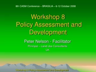 Workshop 8  Policy Assessment and Development