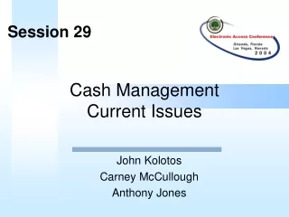Cash Management  Current Issues