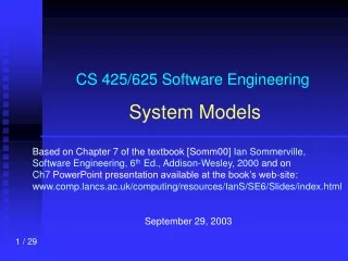 CS 425/625 Software Engineering System Models