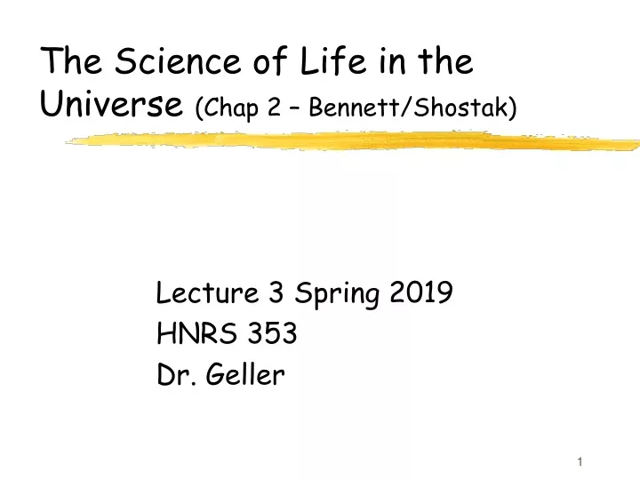 the science of life in the universe chap 2 bennett shostak