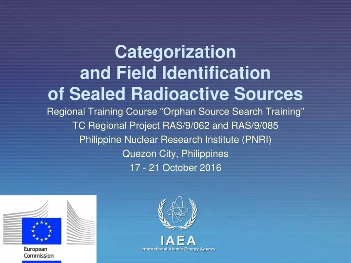 categorization and field identification of sealed radioactive sources