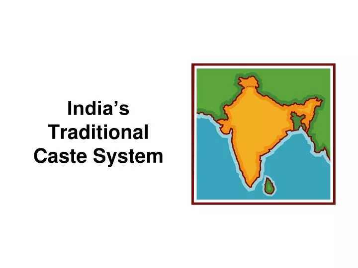 india s traditional caste system