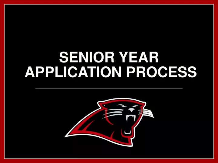 senior year application process