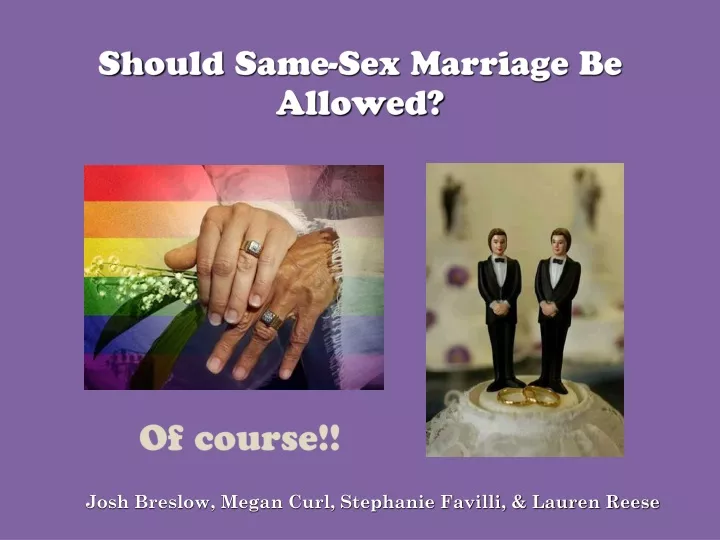 should same sex marriage be allowed