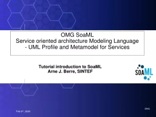 Tutorial introduction to SoaML Arne J. Berre, SINTEF