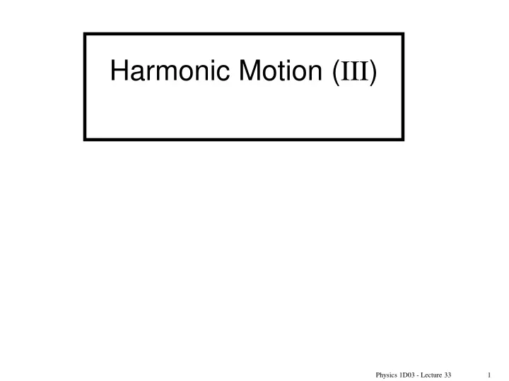 harmonic motion iii