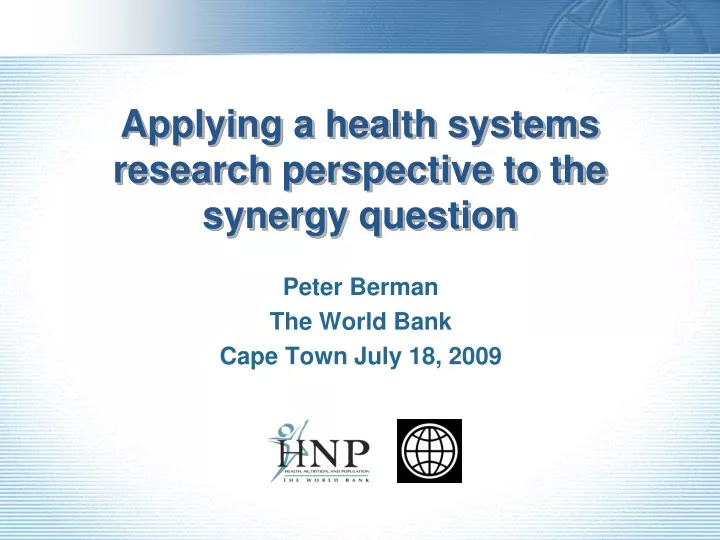 applying a health systems research perspective to the synergy question