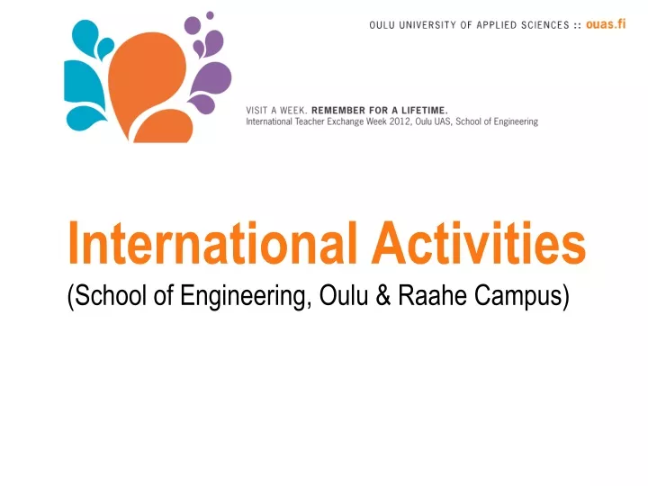 international activities school of engineering oulu raahe campus