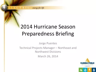 2014 Hurricane Season Preparedness Briefing