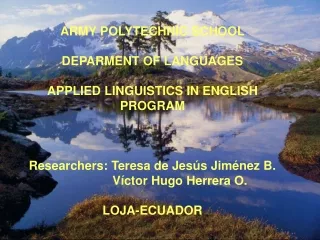 ARMY POLYTECHNIC SCHOOL DEPARMENT OF LANGUAGES  APPLIED LINGUISTICS IN ENGLISH PROGRAM