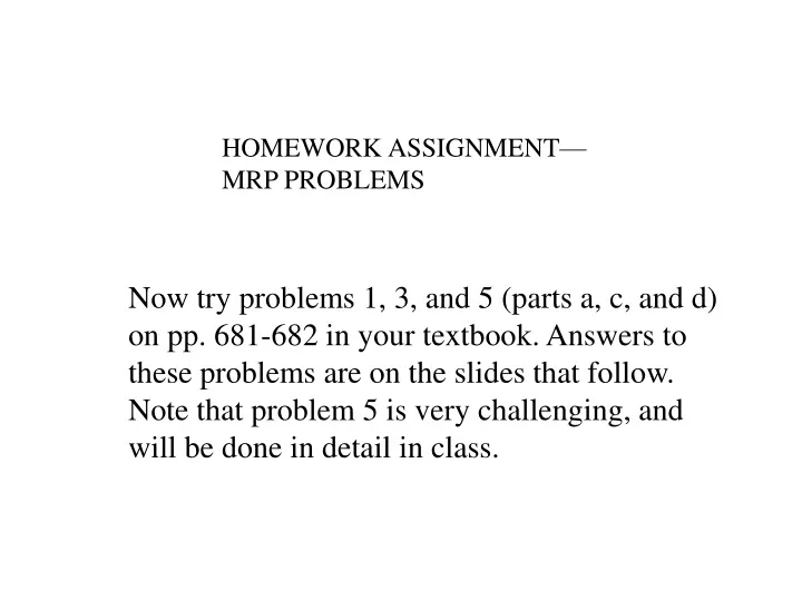 homework assignment mrp problems
