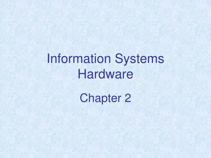 information systems hardware