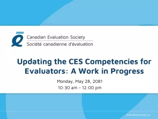 Updating the CES Competencies for Evaluators: A Work in Progress