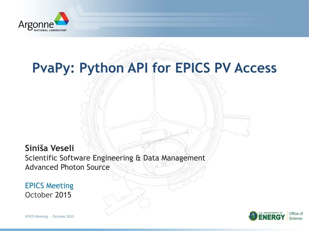 PPT - PvaPy: Python API for EPICS PV Access PowerPoint Presentation ...