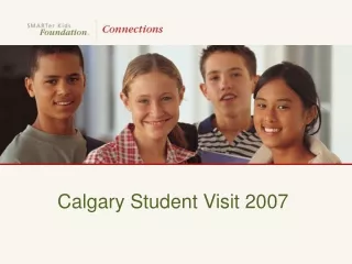 Calgary Student Visit 2007