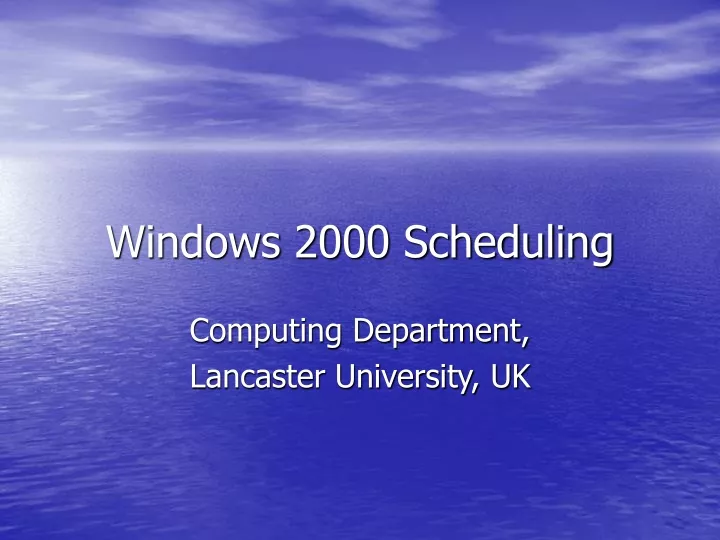 windows 2000 scheduling