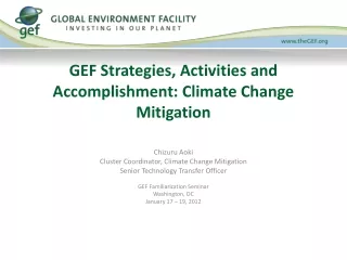 GEF Strategies, Activities and Accomplishment: Climate Change Mitigation
