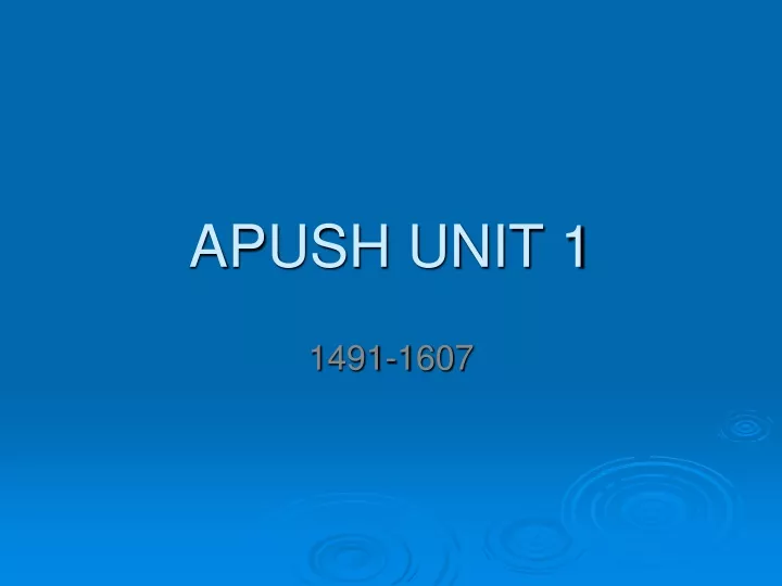 apush unit 1