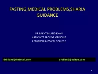 FASTING,MEDICAL PROBLEMS,SHARIA GUIDANCE