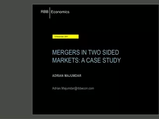 MERGERS IN TWO SIDED MARKETS: A CASE STUDY