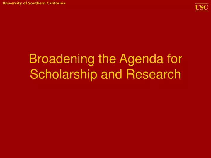 broadening the agenda for scholarship and research