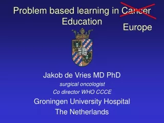 Problem based learning in  Cancer Education