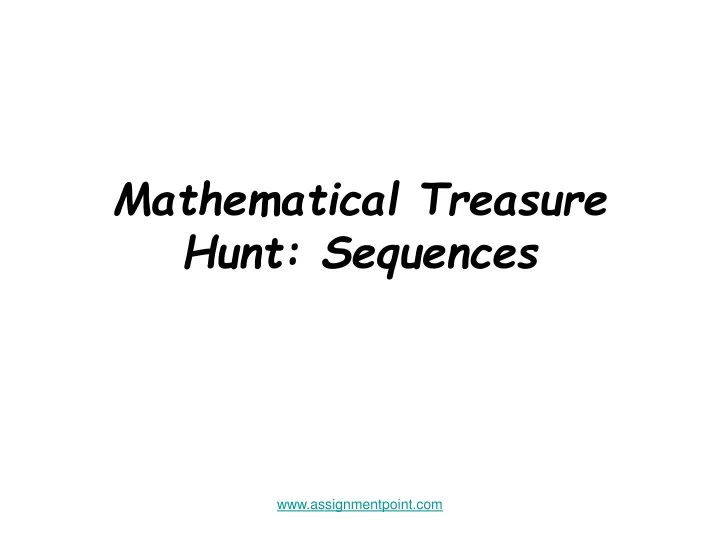 mathematical treasure hunt sequences