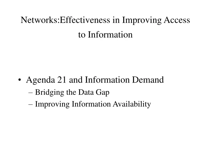 networks effectiveness in improving access to information