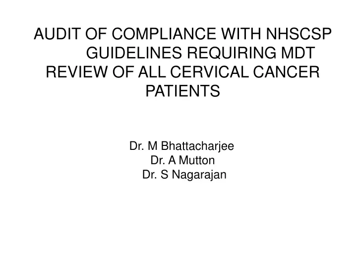 audit of compliance with nhscsp guidelines