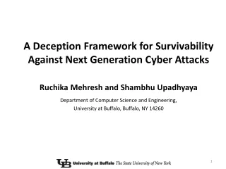 A Deception Framework for Survivability Against Next Generation Cyber Attacks