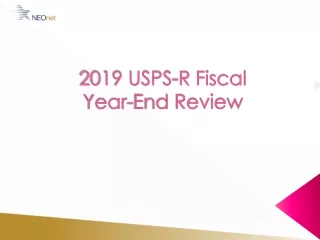 2019 USPS-R Fiscal  Year-End Review