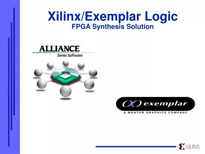 xilinx exemplar logic fpga synthesis solution