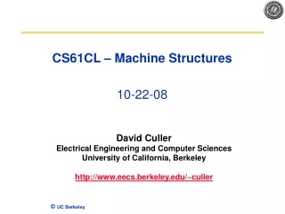 CS61CL – Machine Structures 10-22-08