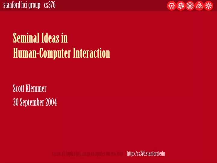 seminal ideas in human computer interaction