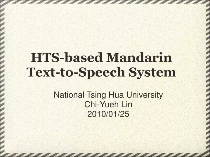 hts based mandarin text to speech system