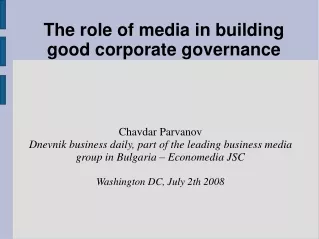 The role of media in building good corporate governance