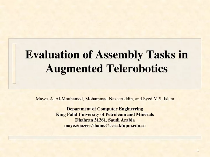 evaluation of assembly tasks in augmented telerobotics