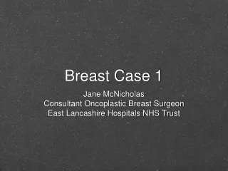 Breast Case 1