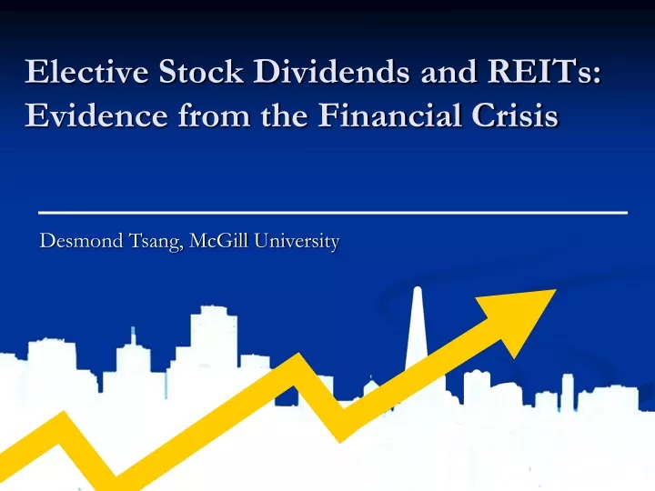 elective stock dividends and reits evidence from the financial crisis