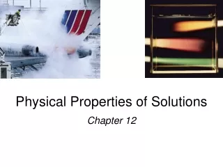 Physical Properties of Solutions