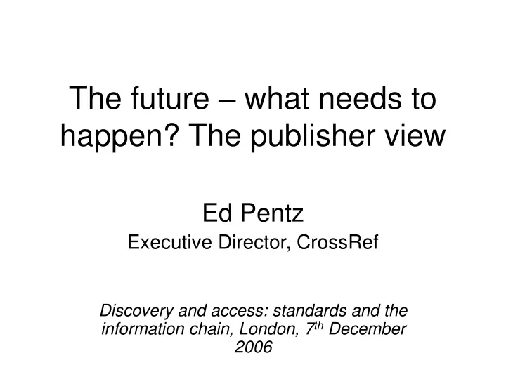 the future what needs to happen the publisher view