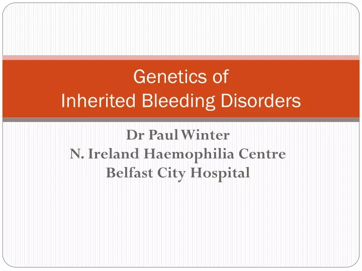 genetics of inherited bleeding disorders