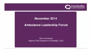 November 2014   Ambulance Leadership Forum